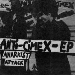 Anti Cimex : Anarkist Attack